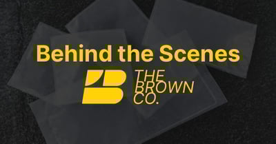 How We Make It: Behind the Scenes of a Brown Company Production Run